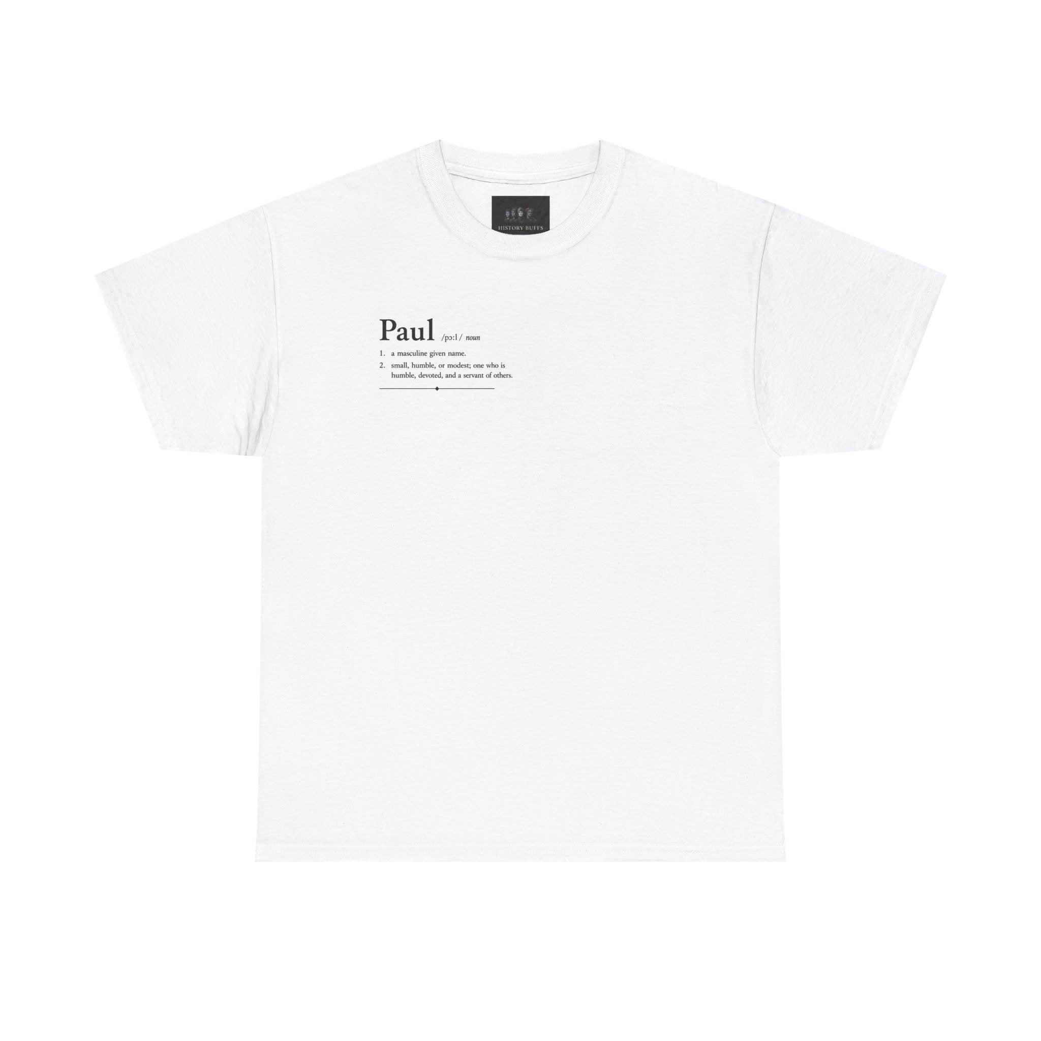 Paul Personalised Name t-Shirt | Minimalist Dictionary Style | Biblical Name Meaning | Latin Name Origin | Christian Gift | Custom Name Apparel