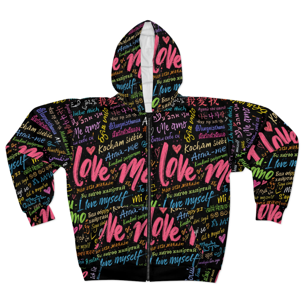 Self-Love Zip Hoodie — "I Love Me" Multilingual All-Over Print