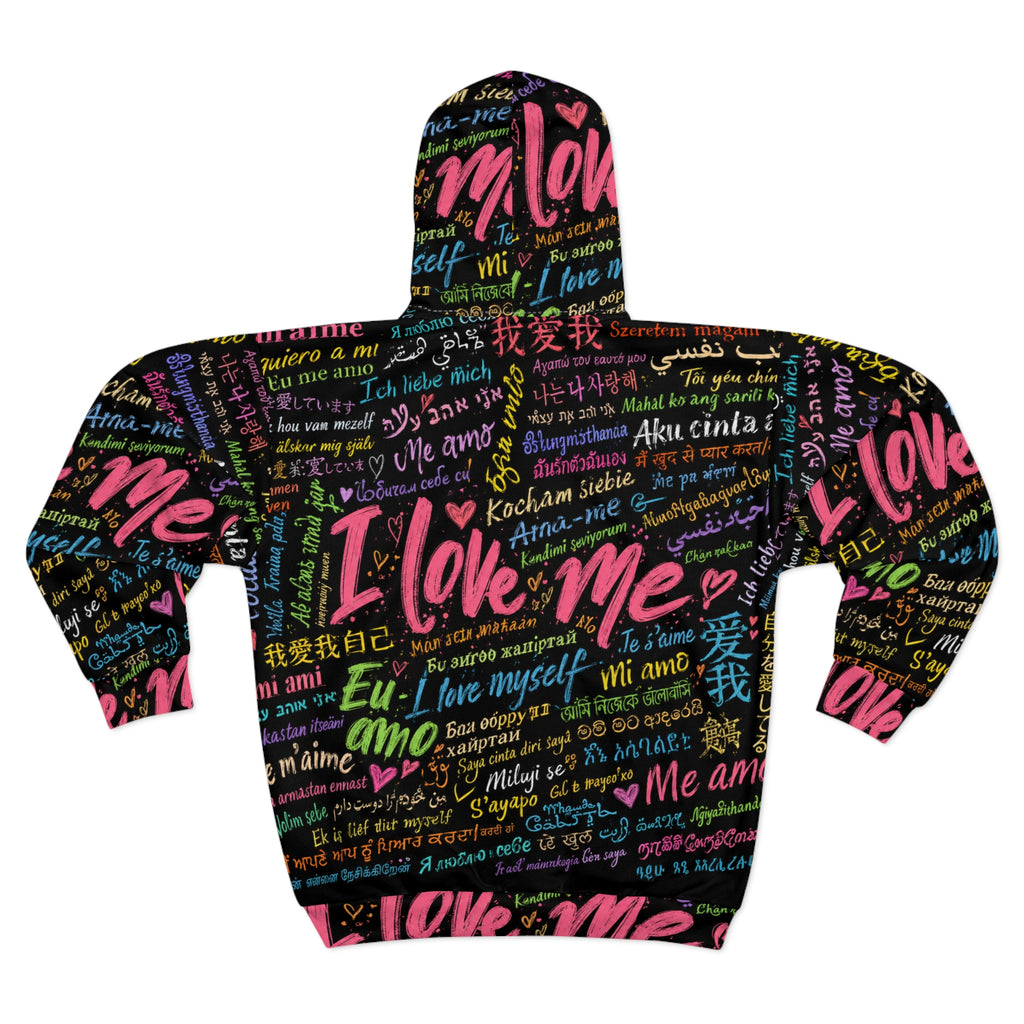 Self-Love Zip Hoodie — "I Love Me" Multilingual All-Over Print